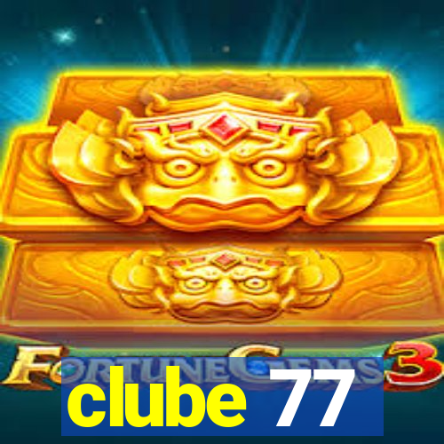 clube 77